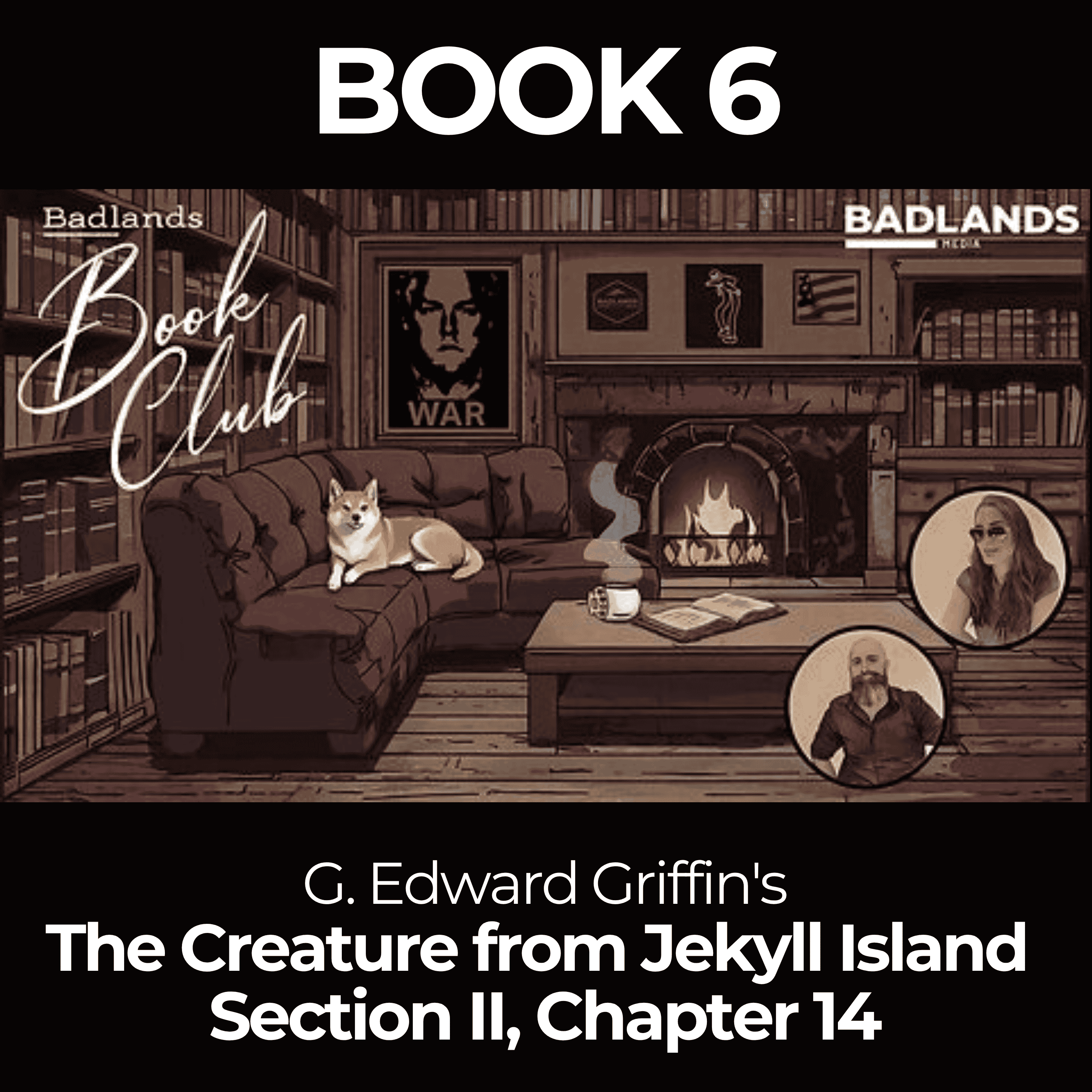 Badlands Book Club: The Creature From Jekyll Island - Chapter 14