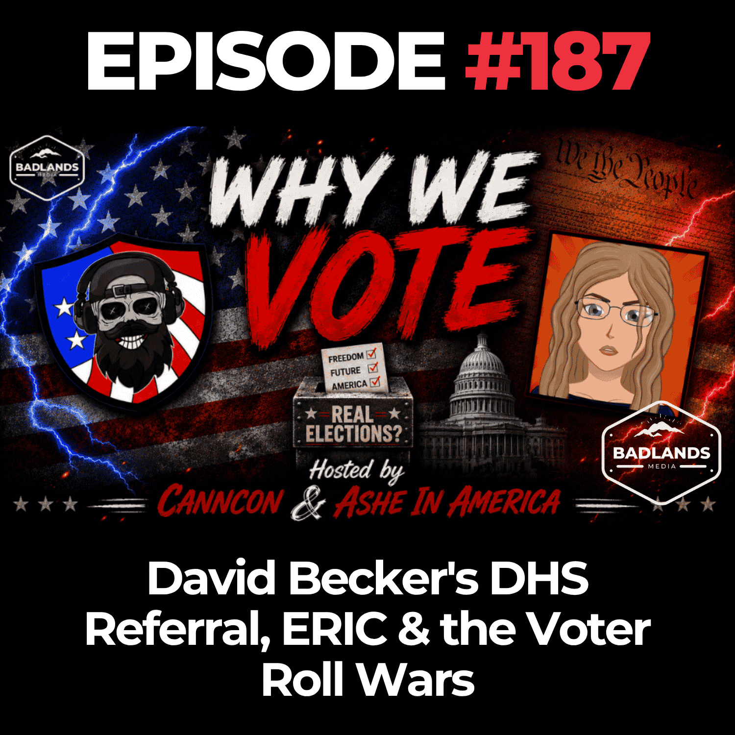 Why We Vote Ep. 187: David Becker's DHS Referral, ERIC & the Voter Roll Wars
