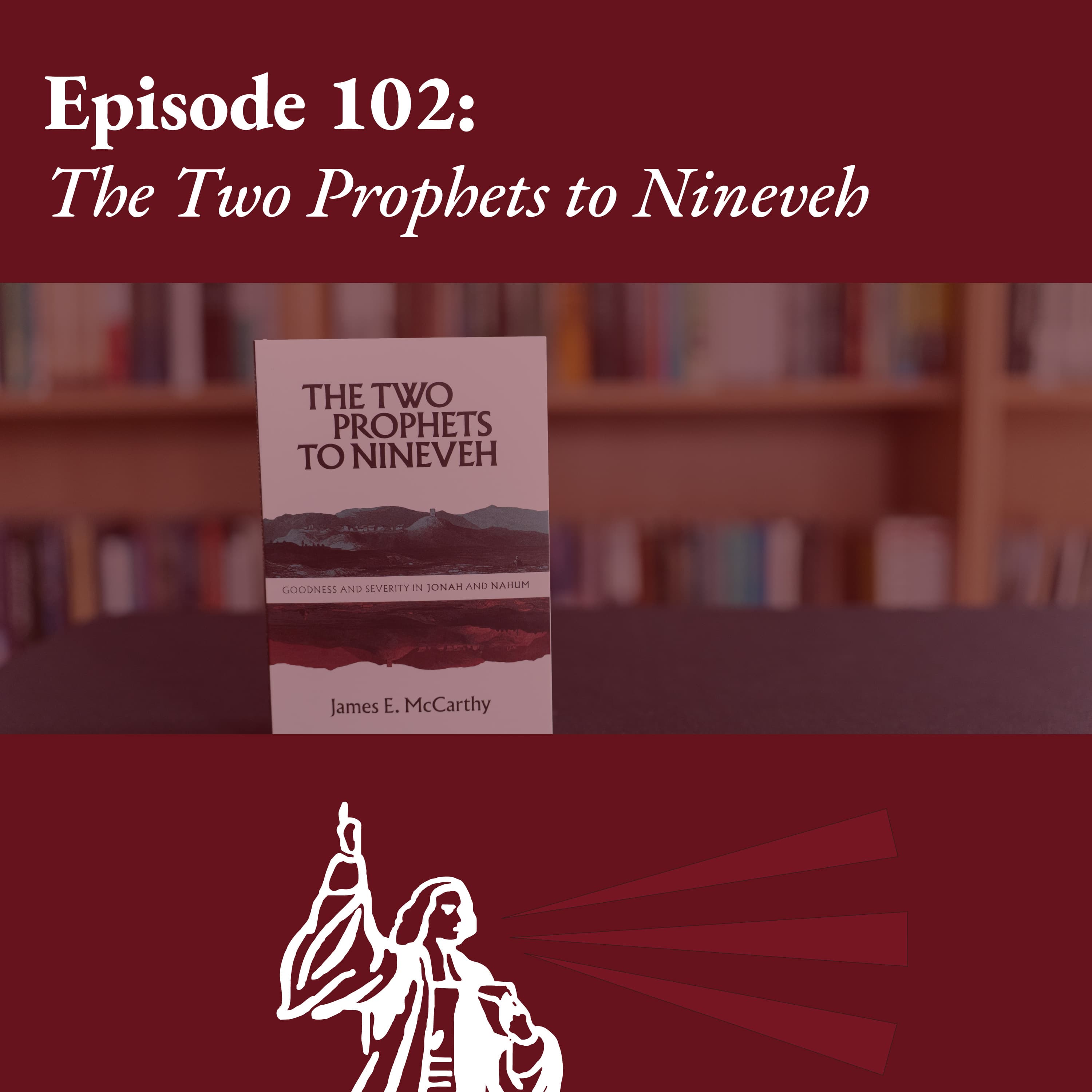 The Two Prophets to Nineveh (Author Interview)
