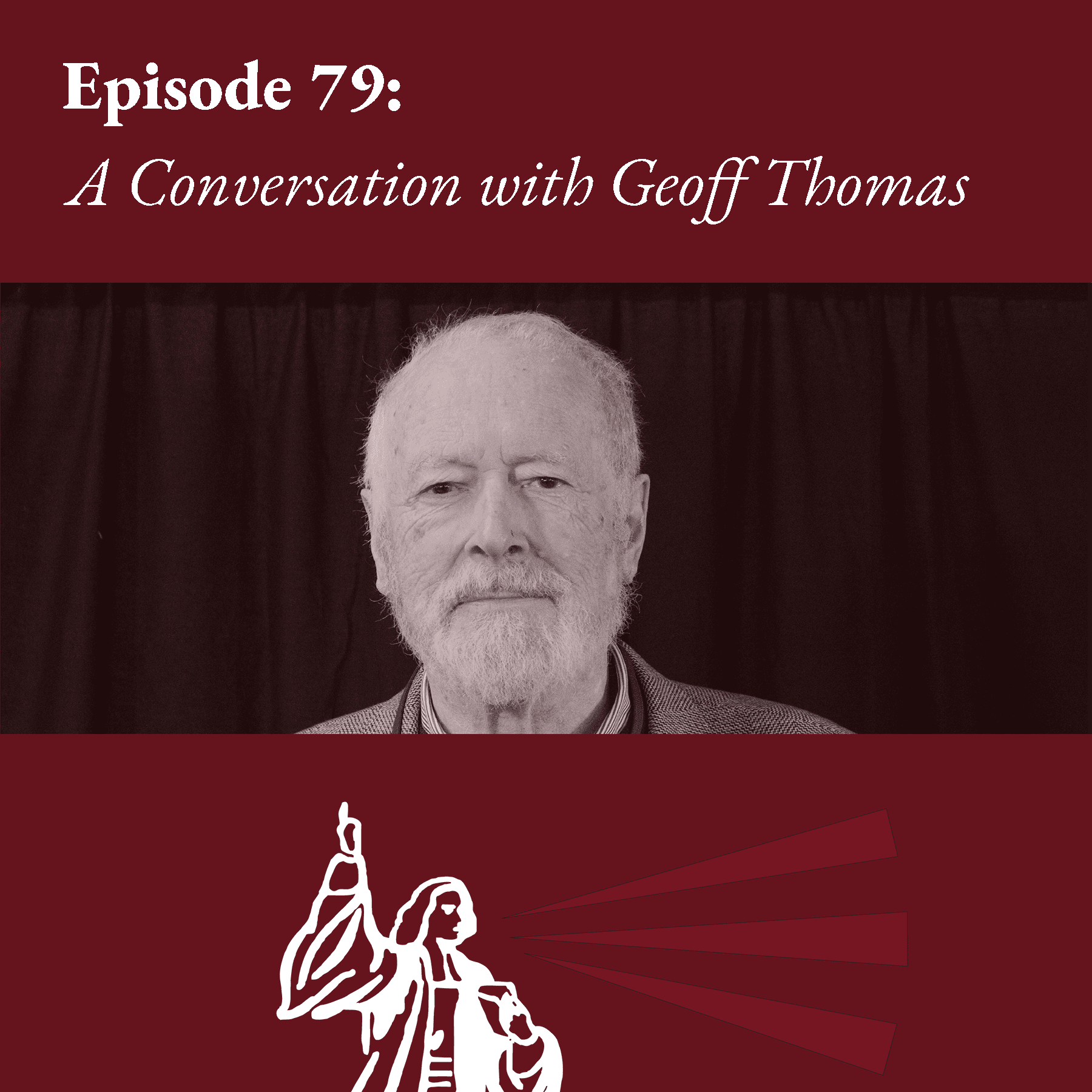 A Conversation with Geoff Thomas