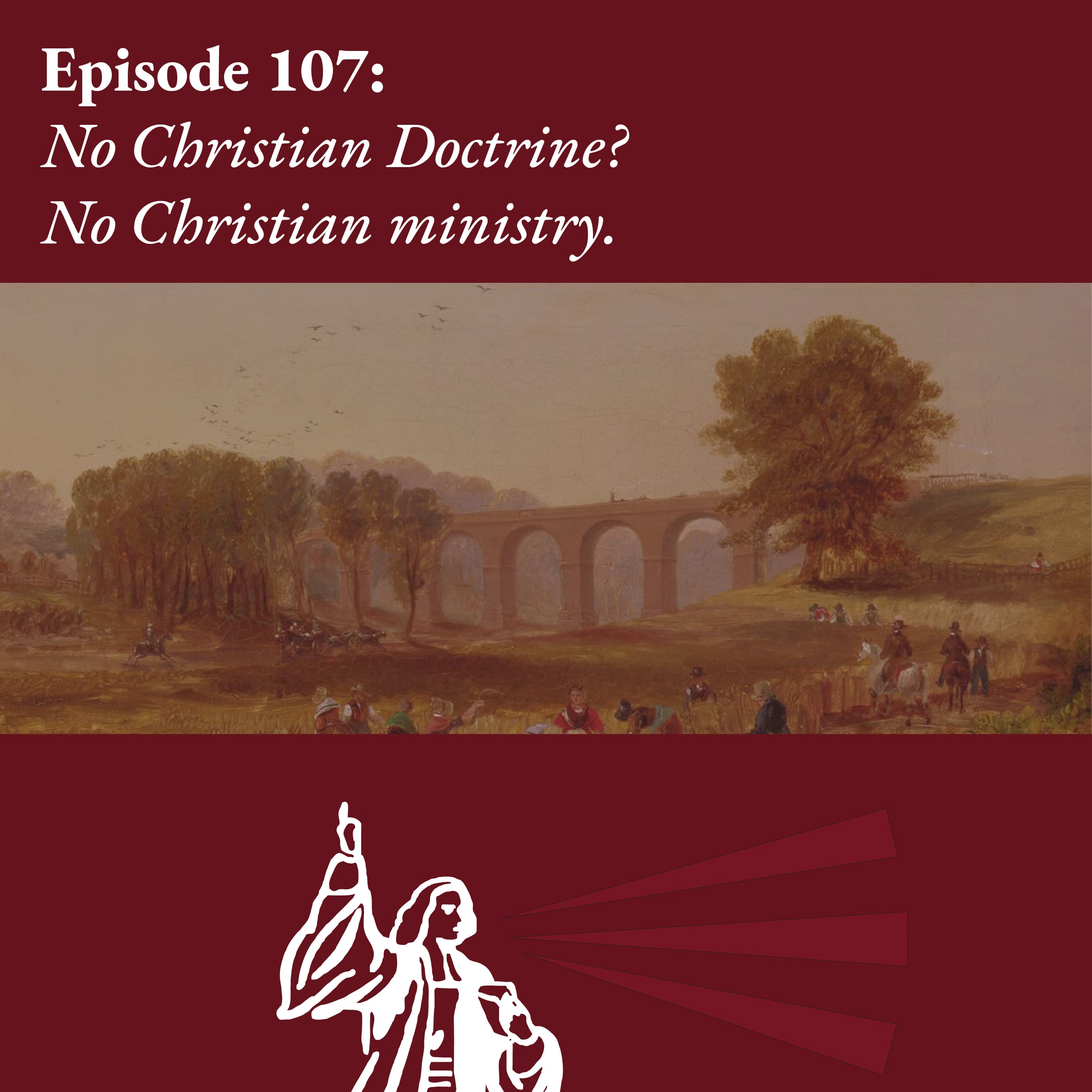 No Christian Doctrine? No Christian Ministry.