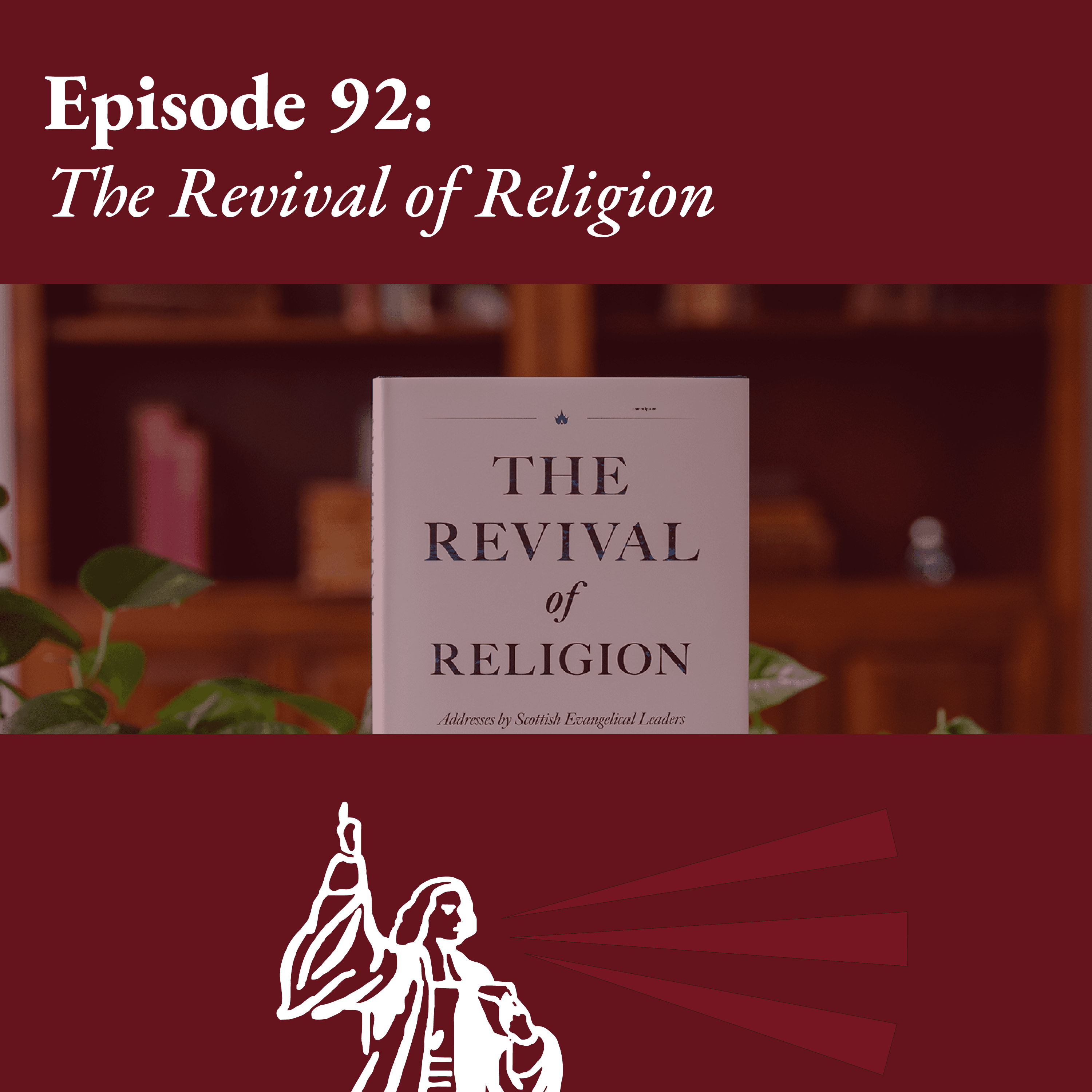 The Revival of Religion