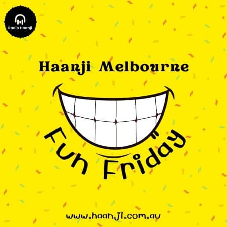Fun Friday - 05 Dec - Ranjodh Singh - Yash Kaur - Radio Haanji