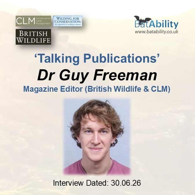 Talking Publications with Dr Guy Freeman (British Wildlife & CLM)