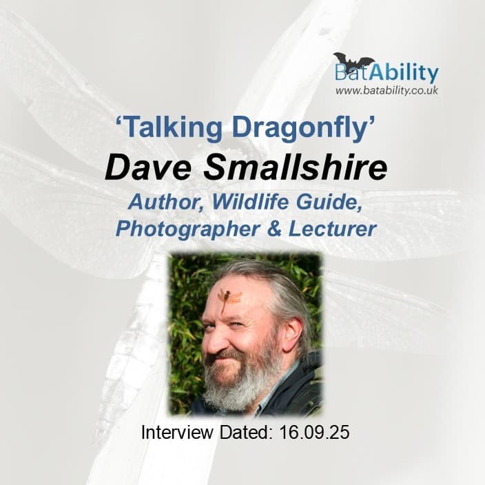 Talking Dragonfly with Dave Smallshire (Author, Wildlife Guide & Birder)