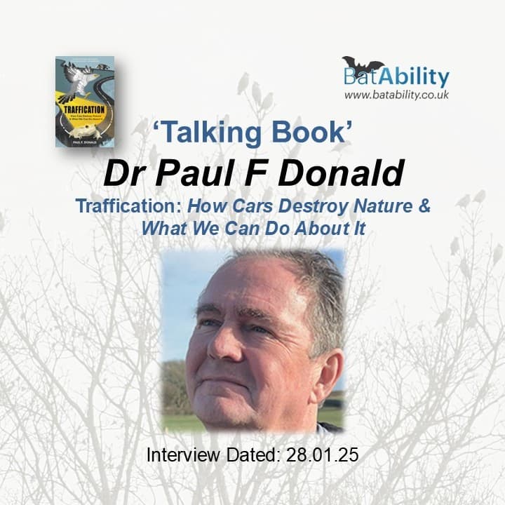 Talking Book with Dr Paul F Donald (author of 'Traffication')