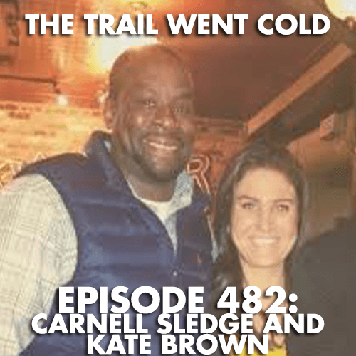The Trail Went Cold - Episode 482 - The Park Bench Murders