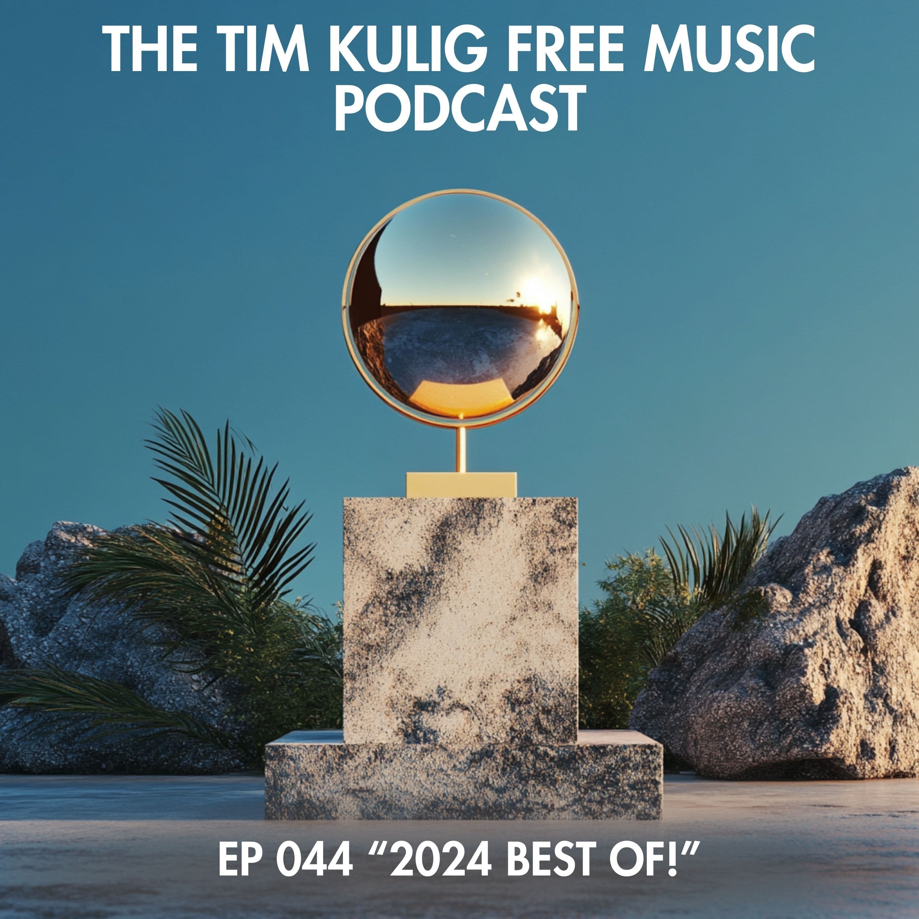 EP044 "Best of 2024!"