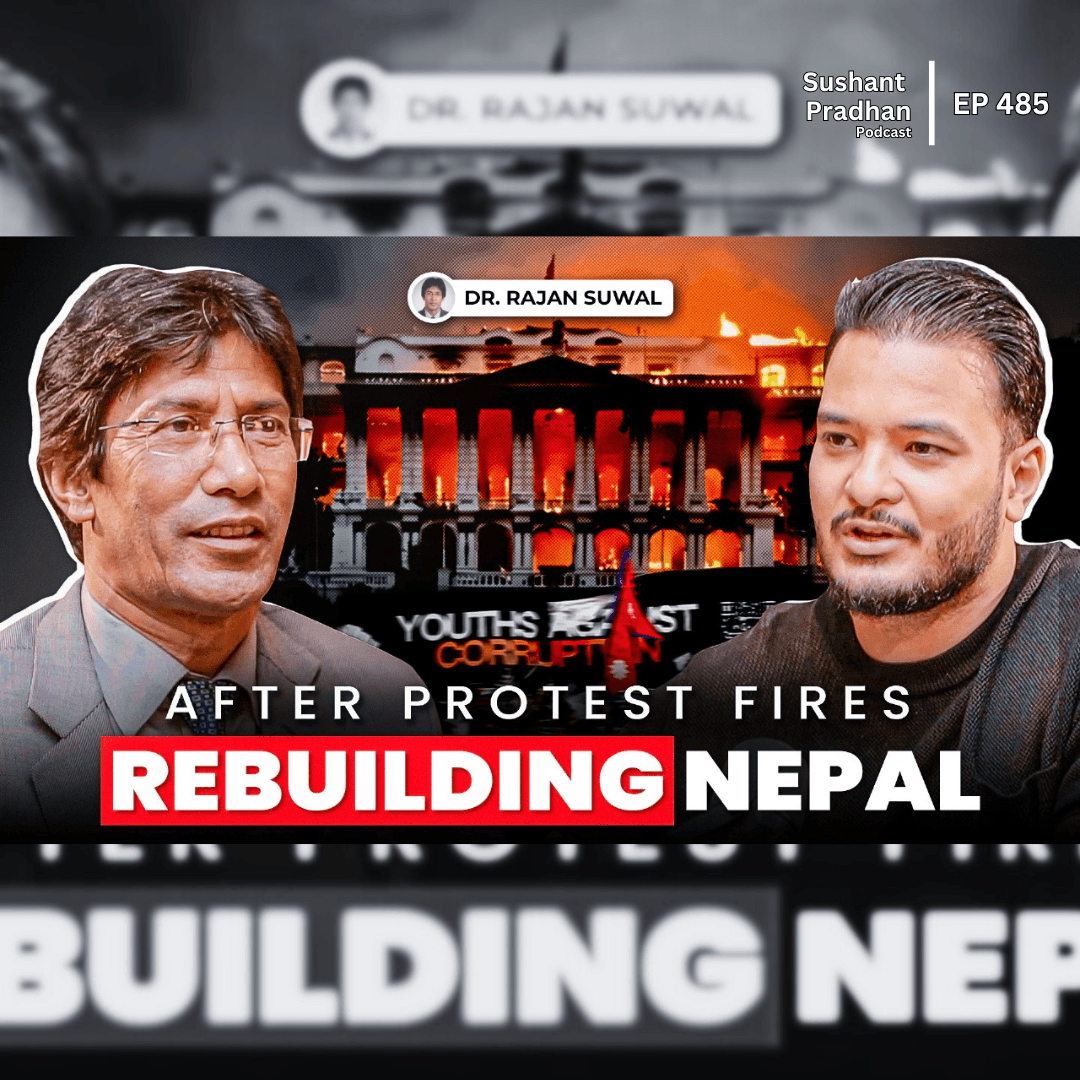 Ep: 485 | How Engineers Reinforce Fire-Damaged Buildings | Dr. Rajan Suwal | Sushant Pradhan Podcast