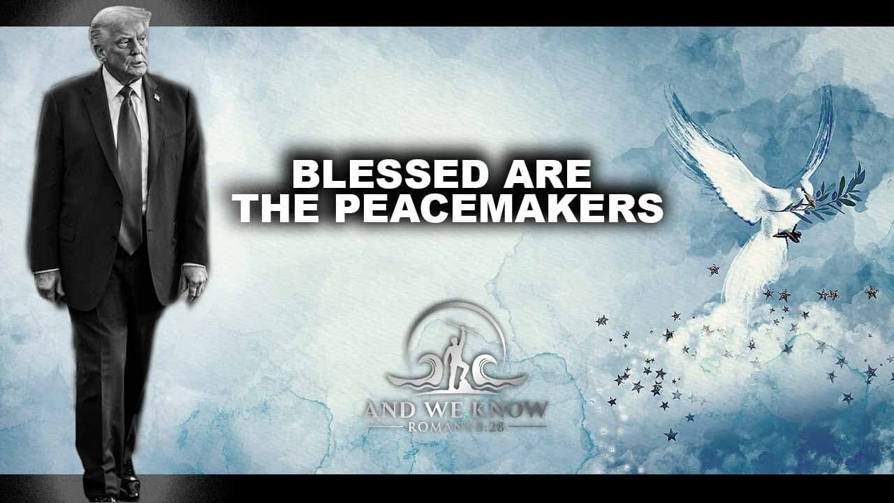 10.14.25: BLESSED are the PEACEMAKERS, It took an ‘outsider, Peace doesn’t sell, FEAR does, Pray!