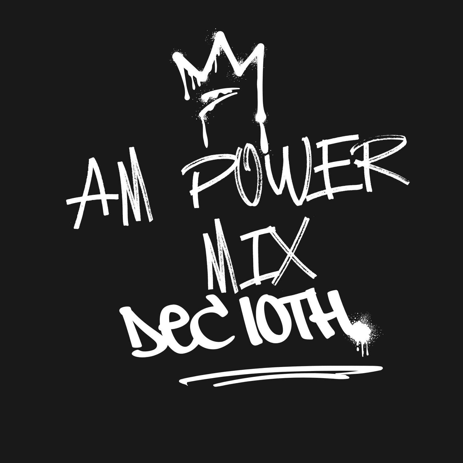 AM Power Mix Dec. 10th