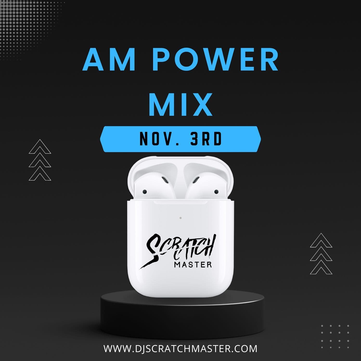 AM Power Mix Nov. 3rd