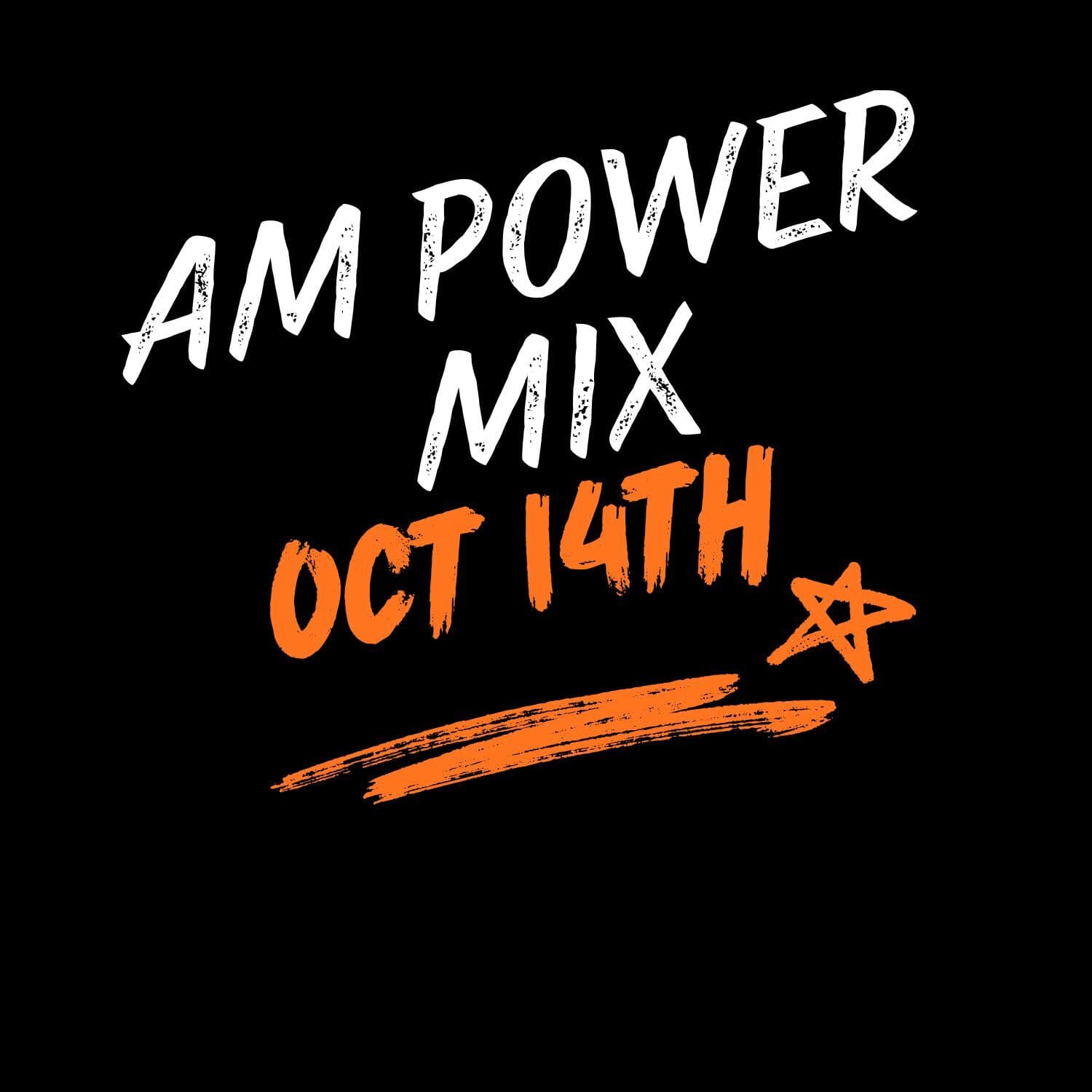 AM Power Mix Oct. 14th