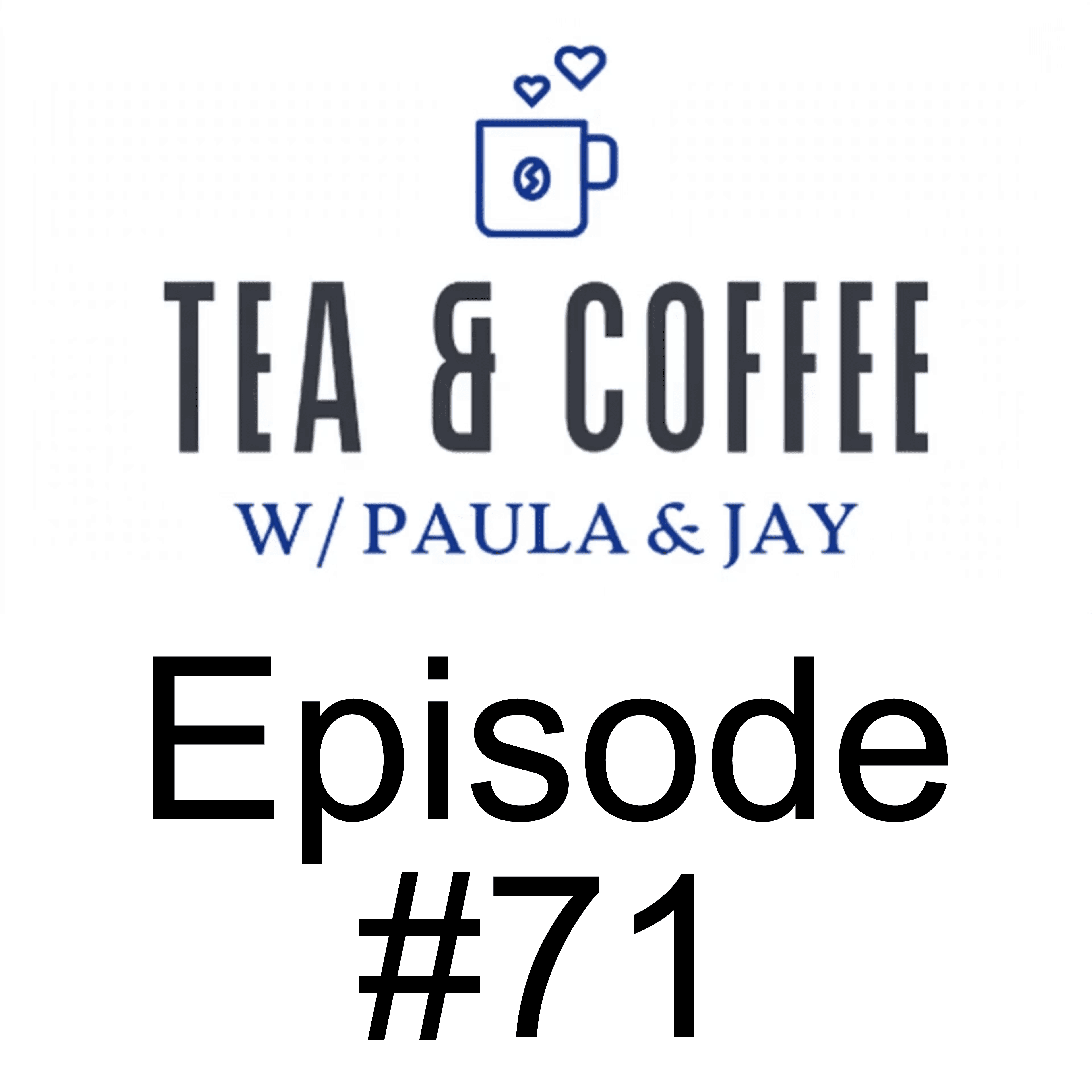 Tea & Coffee w/ Paula & Jay | Episode #71 | Chris Barber