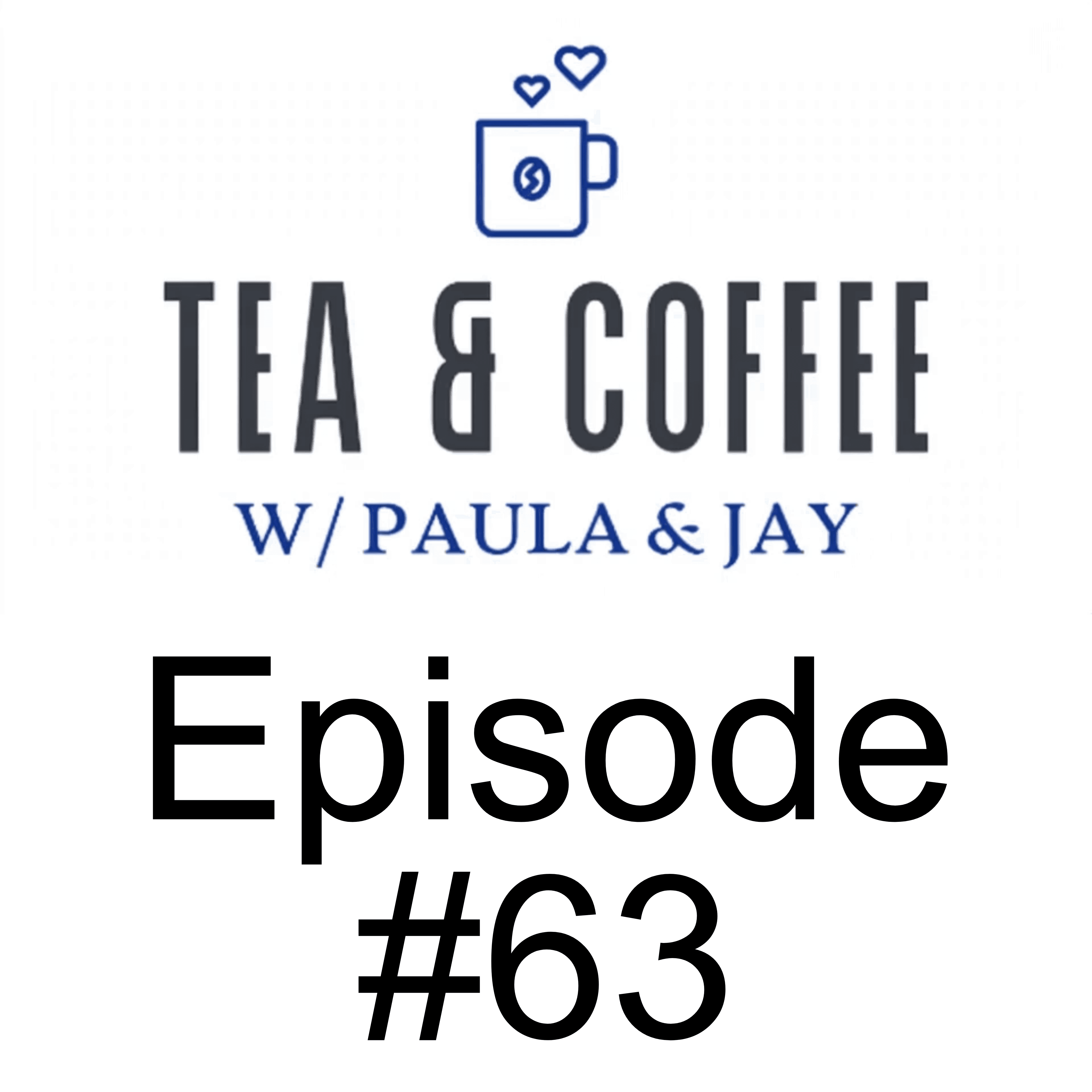 Tea & Coffee w/ Paula & Jay | Episode #63 | Mike @ Freedom Honey