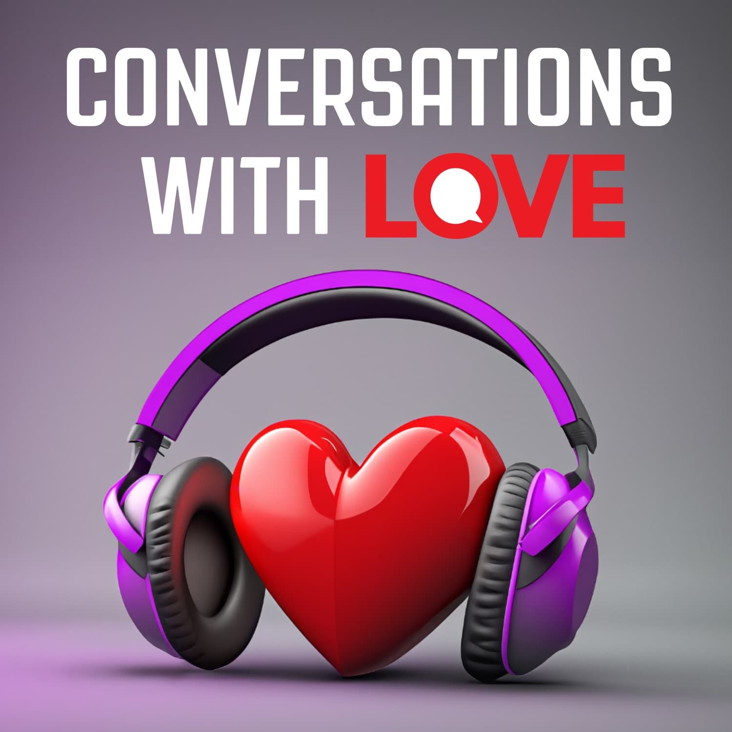 Conversations with Love EP 5: Dawn Runyon (Part 2)