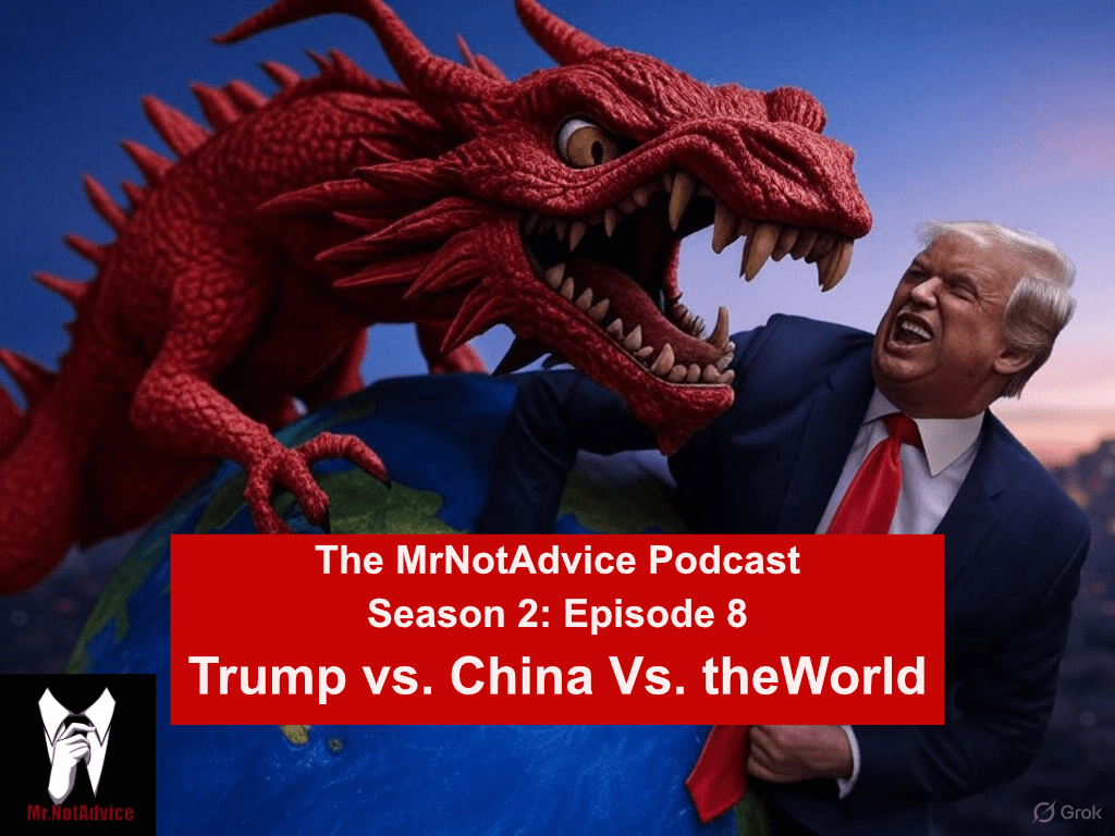 Trump vs China vs theWorld