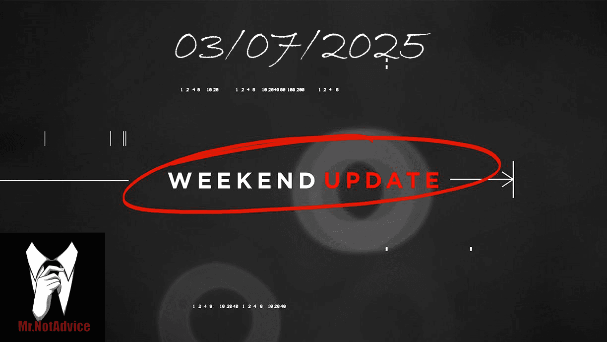Weekend Update - 03072025