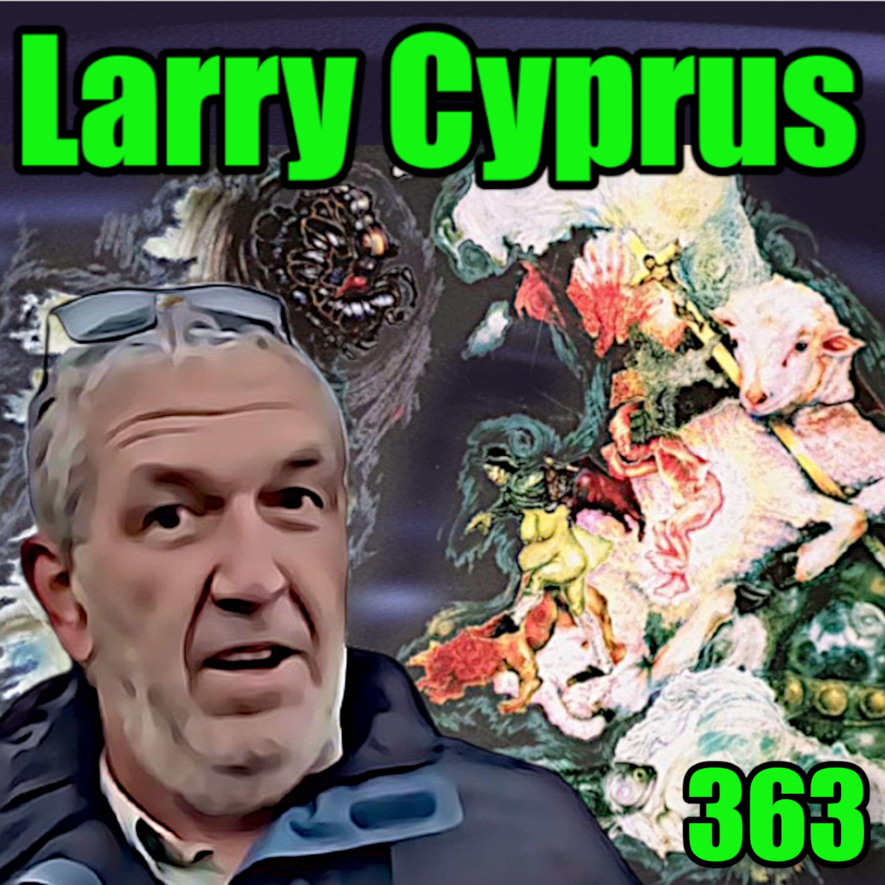 🎙️Rewriting Our-Story (Unveiling the Deception that is History) - Larry Cyprus : 363