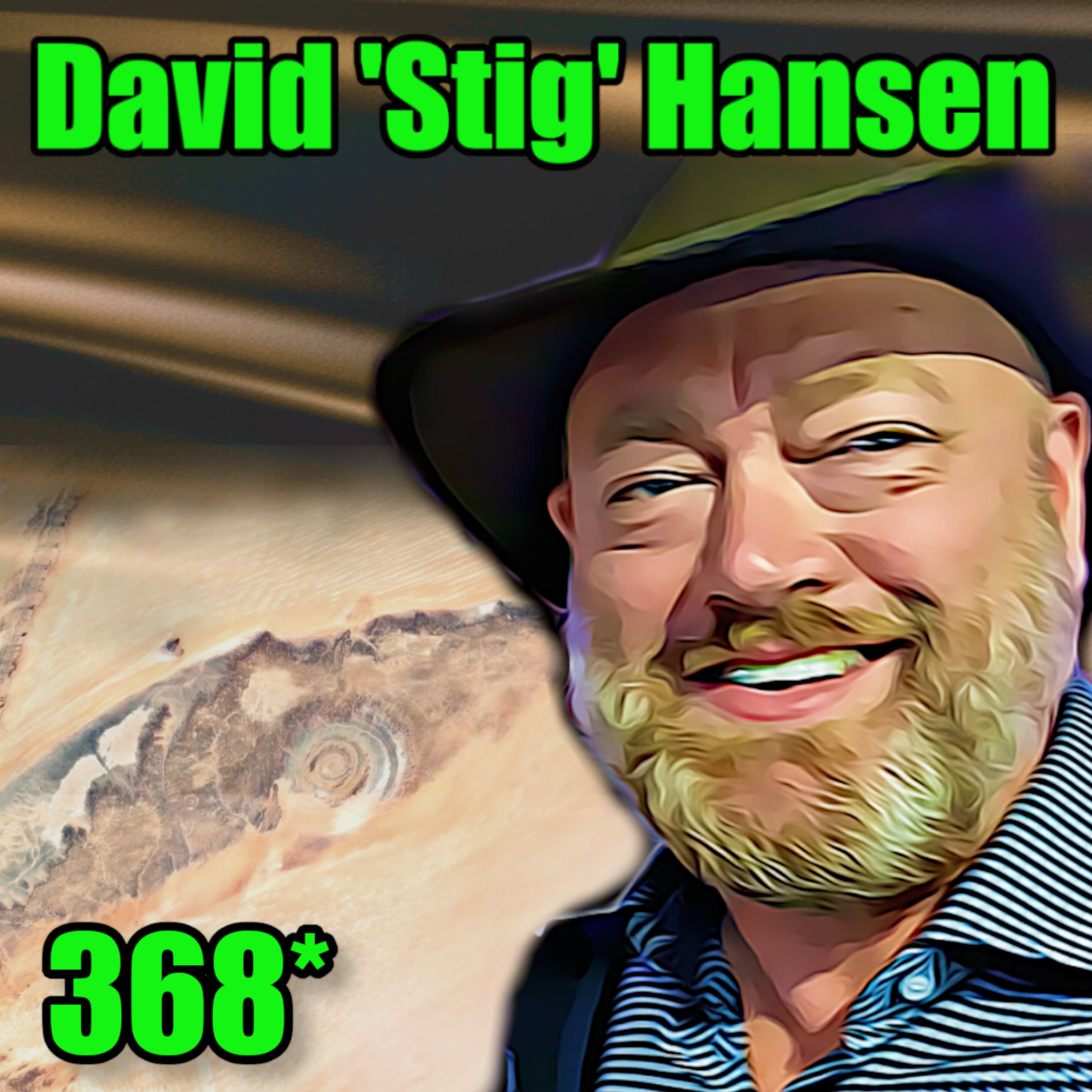🗺️ Mapping Atlantis (Fresh Discoveries at The Richat)  - David ‘Stig’ Hansen : 368