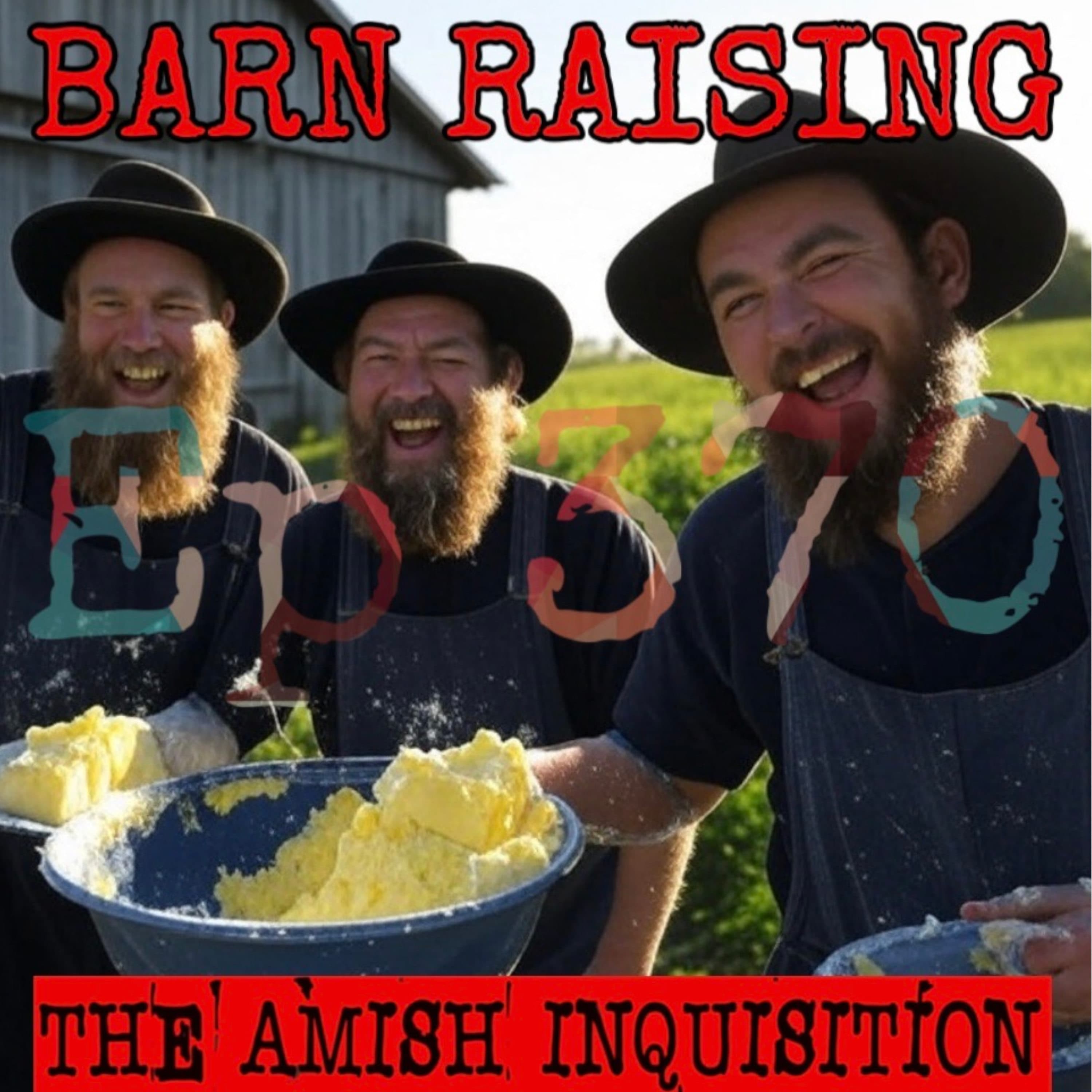 🍻Bumsweats, Pointless Emails and Being a Woman : Barn Raising No.24 - Episode 370
