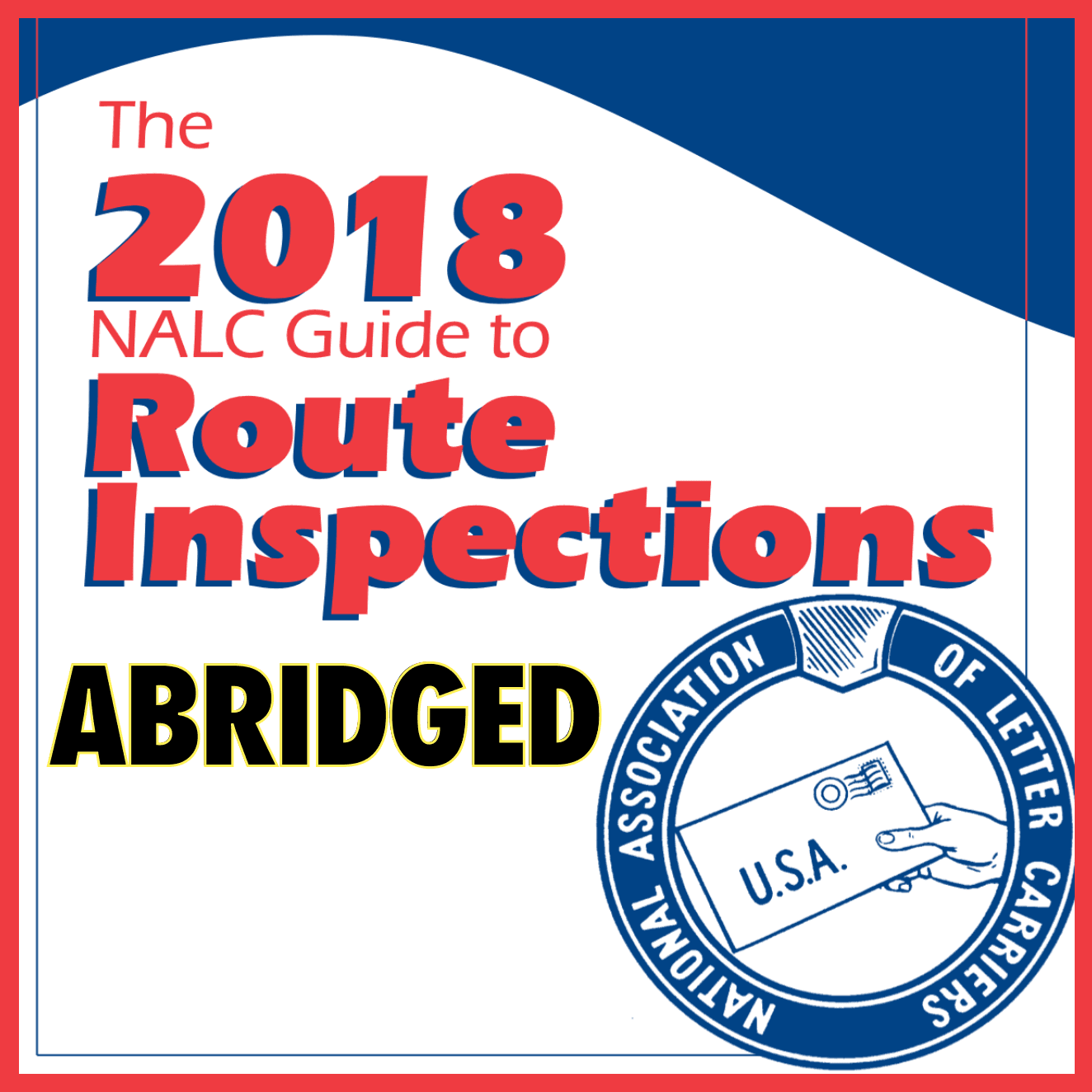 2018 NALC Guide Route Inspections(Abridged)