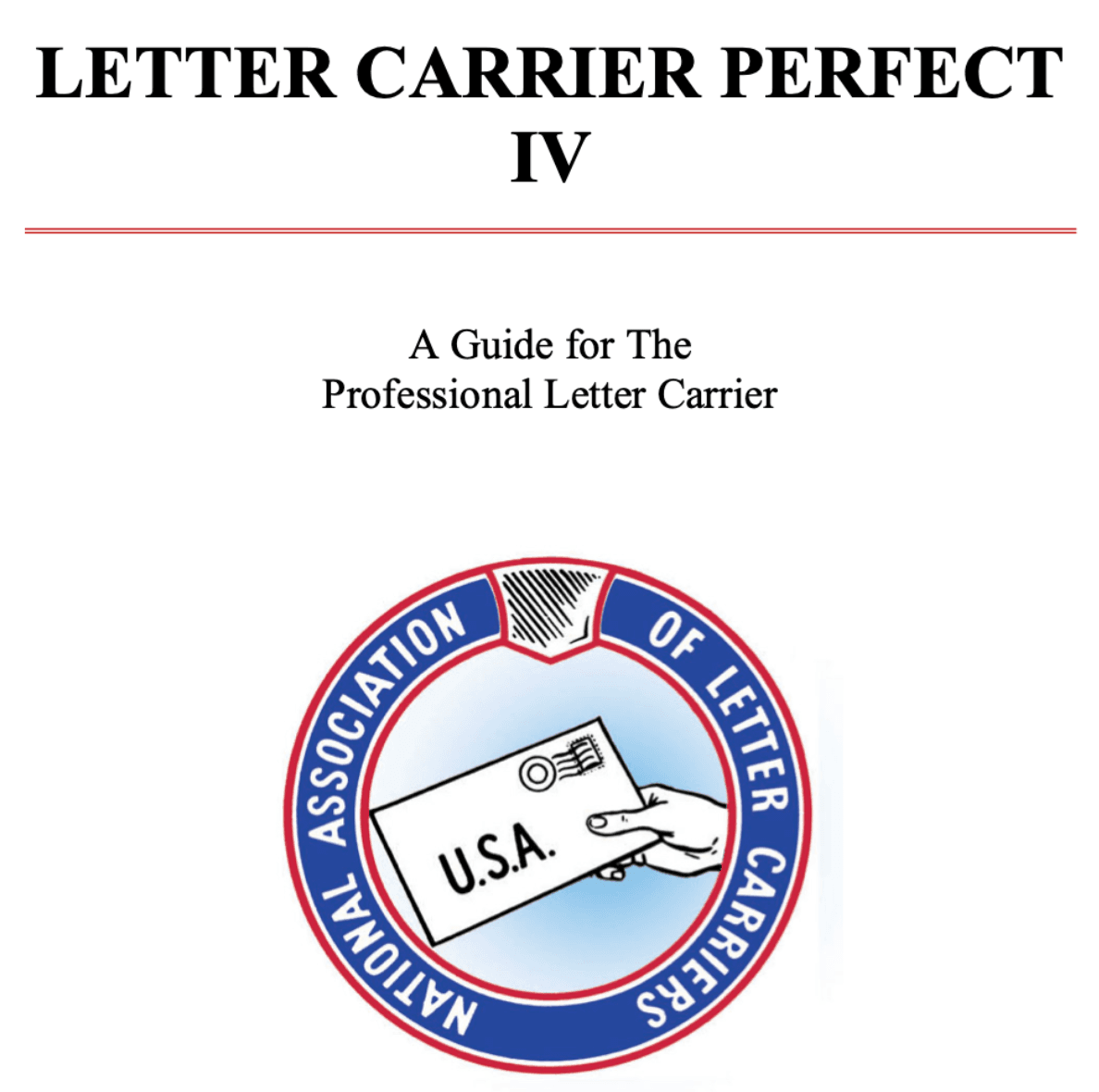 Letter Carrier Perfect IV