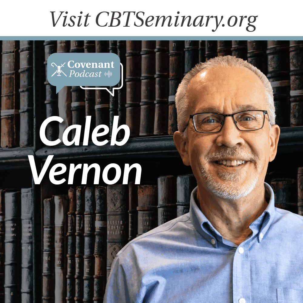 Caleb Vernon | Particular Pilgrims