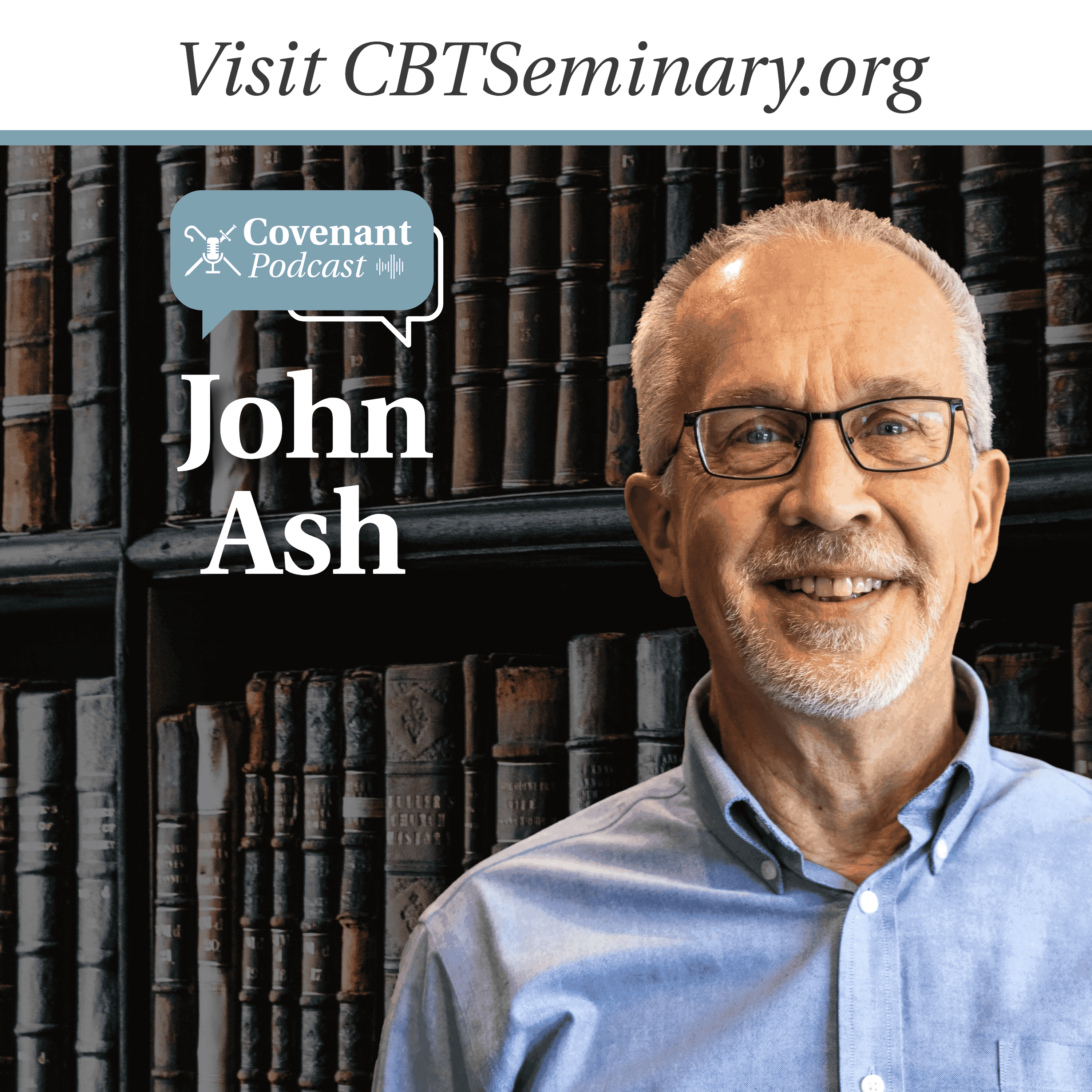 John Ash | Particular Pilgrims
