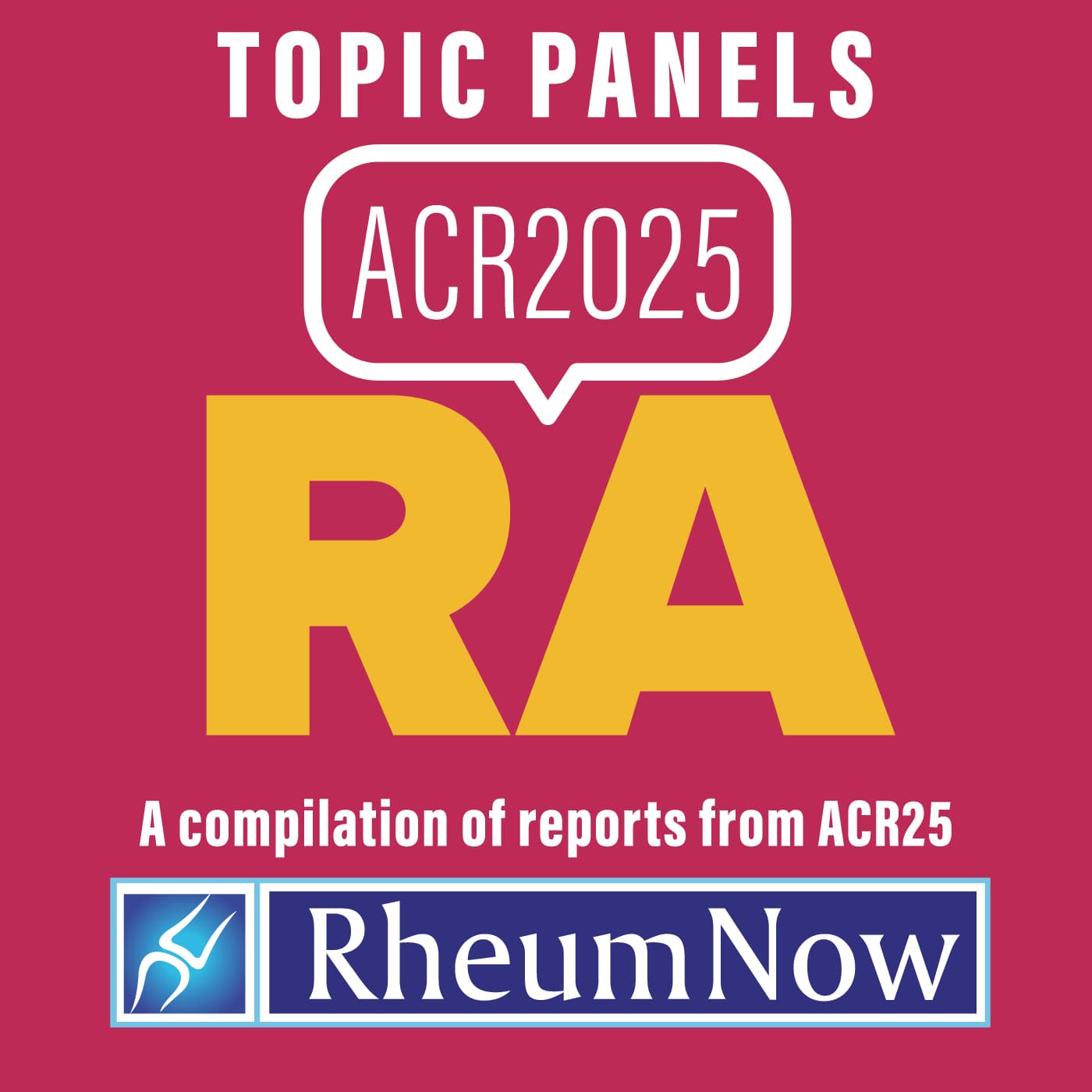 ACR 2025 RA Topic Panel