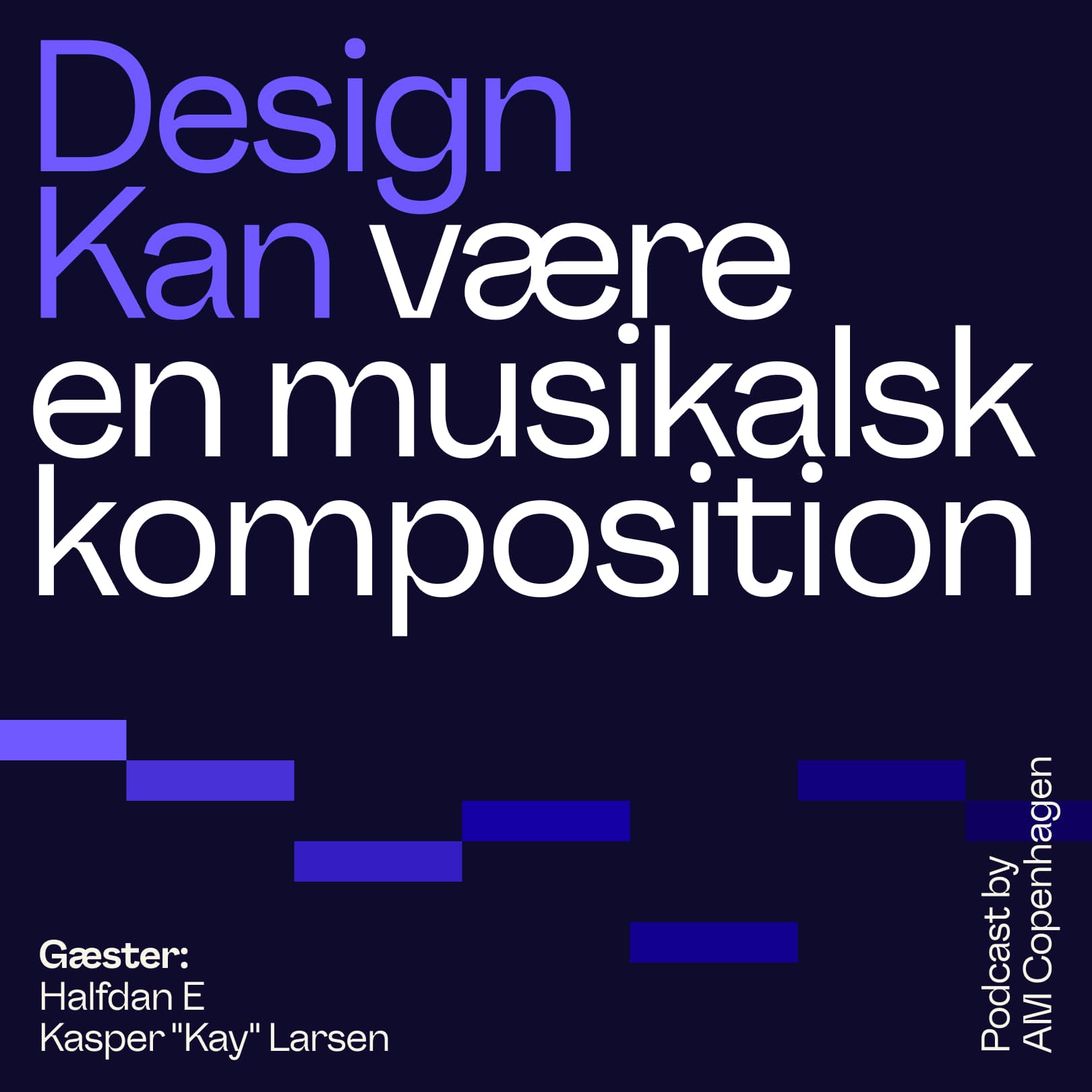 Design Kan være en musikalsk komposition