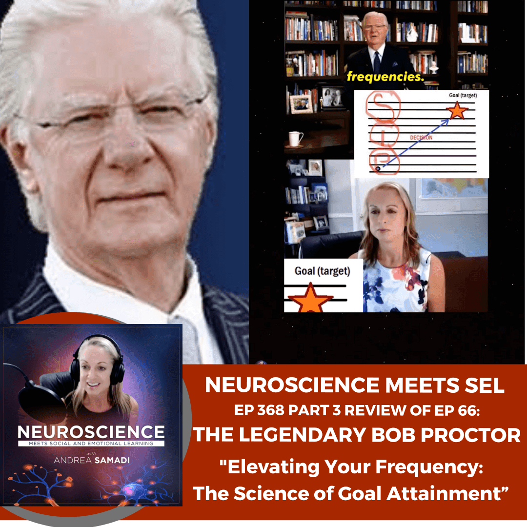 Elevating Your Frequency: How Bob Proctor Taught The Science of Goal Attainment - PART 3