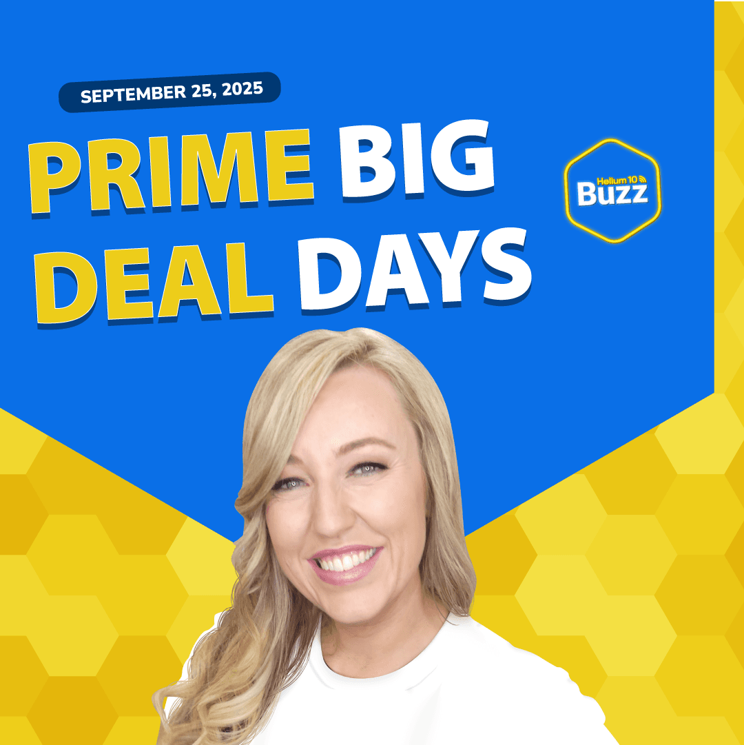 Weekly Buzz 9/25/25: Prime Big Deal Days | Bradley’s Launch Strategy | New Amazon PPC Series