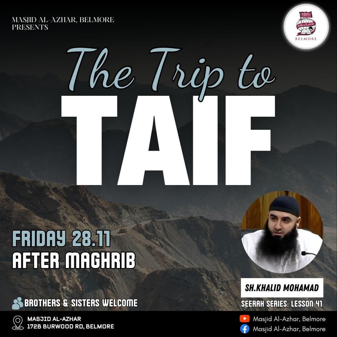 #41 The Trip to Taif || Seerah || Sh. Khalid Mohamad