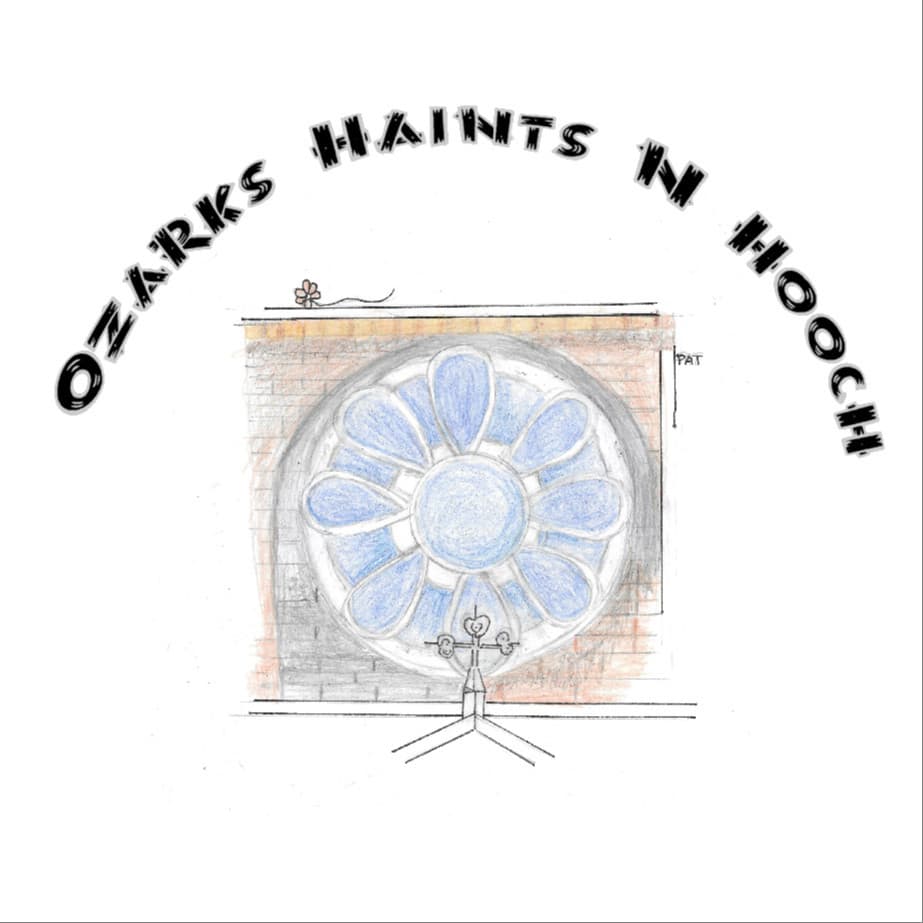 Ozarks Haints N Hooch Episode 5.9 - Arcadia Academy