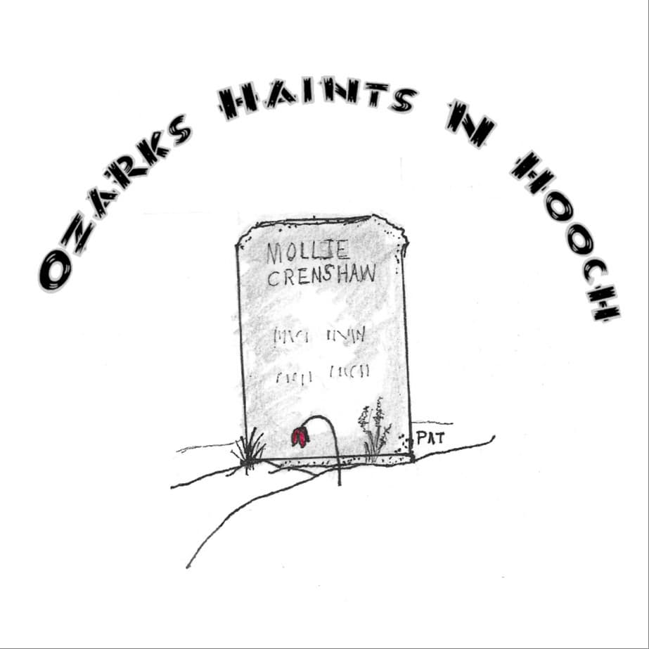 Ozarks Haints N Hooch Season 6 Episode 3 - The Voodoo Witch of Missouri, Molly Crenshaw