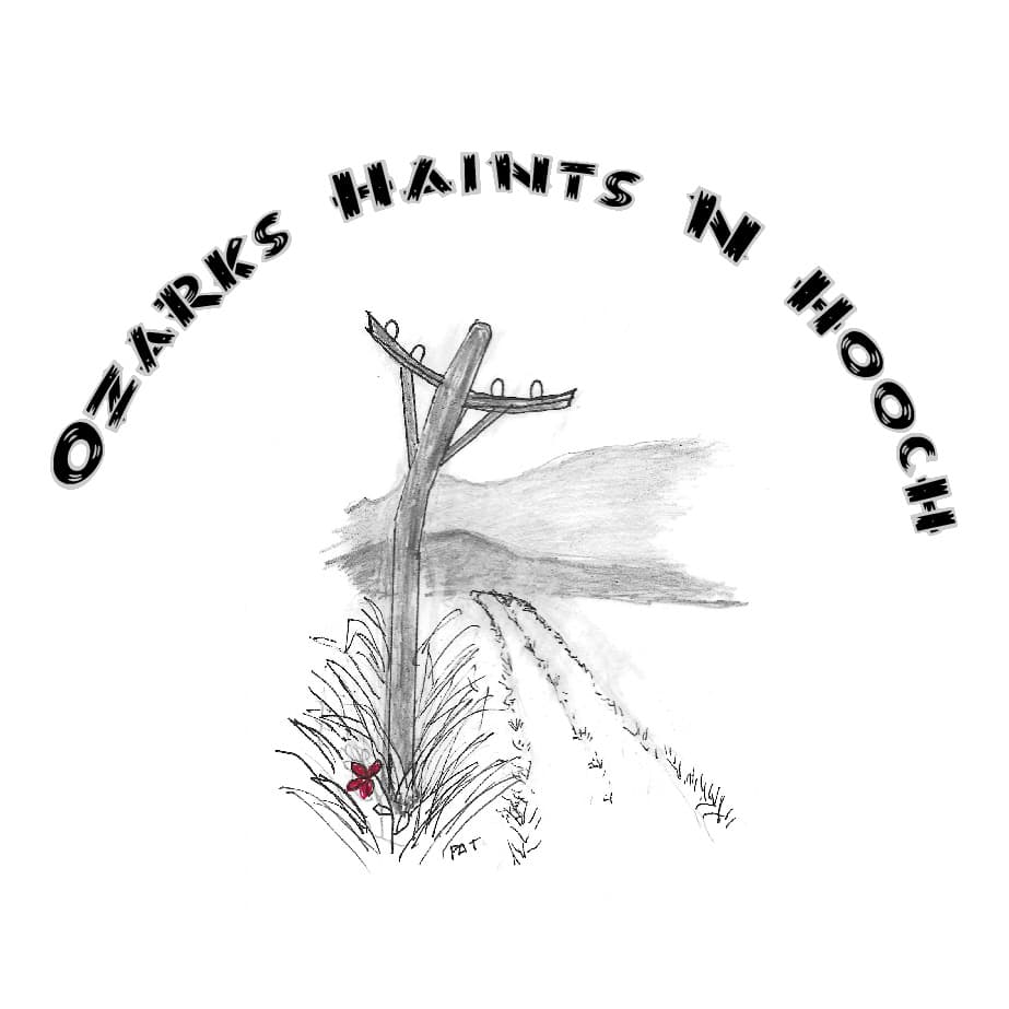 Ozarks Haints N Hooch Season 7 Episode 11 - Our 100th EPISODE!!!! - Site visit to Old Wire Road Homeplace