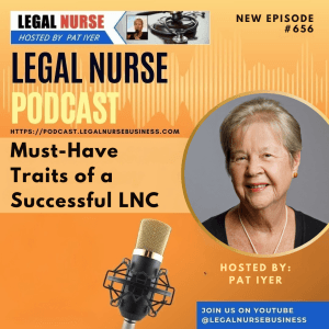 656 – Must-Have Traits of a Successful LNC – Pat Iyer