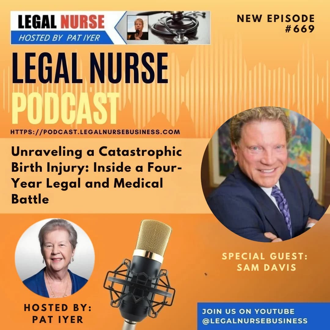 669 – Unraveling a Catastrophic Birth Injury: Inside a Four-Year Legal and Medical Battle