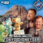Tokyo DisneySea Tips for First-Time Visitors – The WDW News Today Podcast: Episode 102