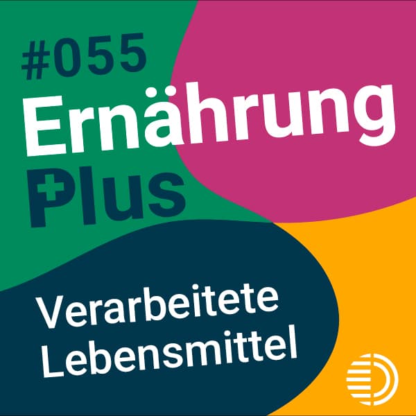 #55 Verarbeitete Lebensmittel
