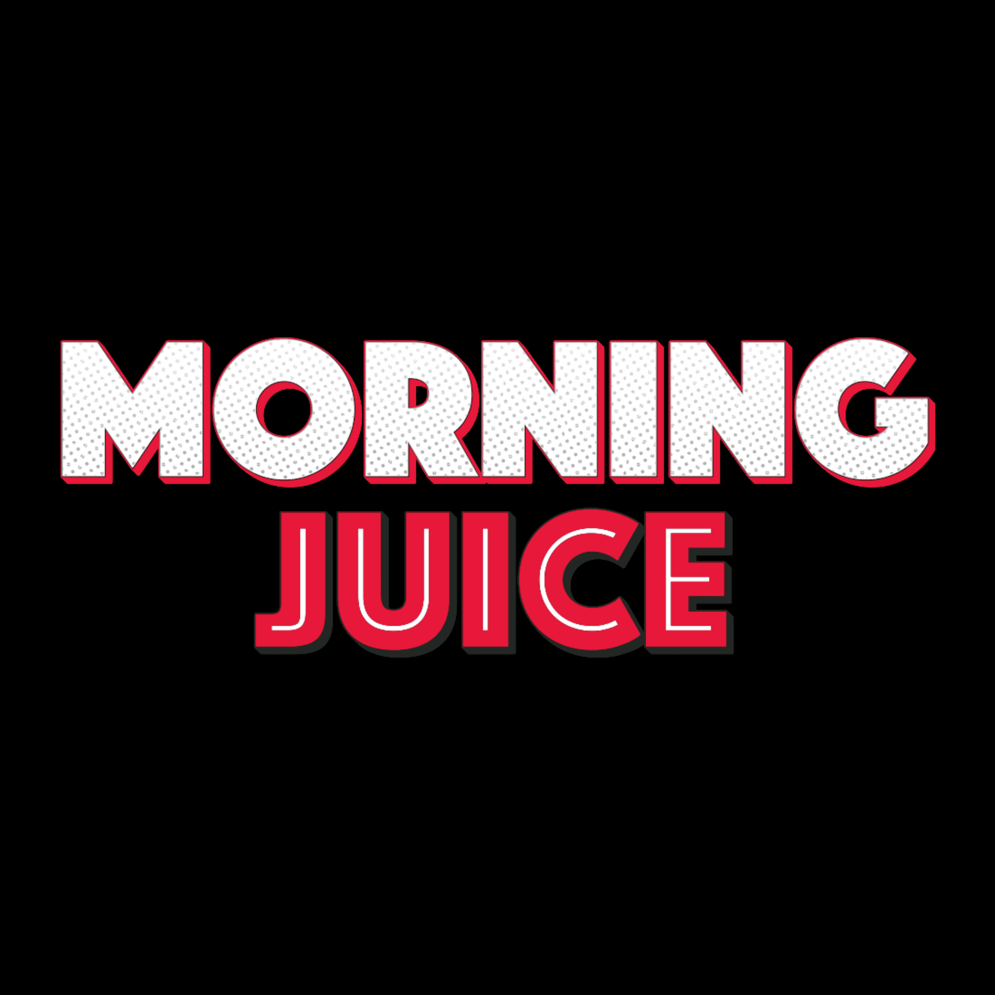 Morning Juice December, 15, 2025