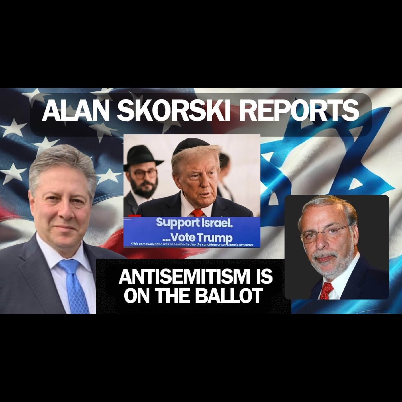 Antisemitism Is On The Ballot: 2024 Will Be The Most Consequential Election For The Jewish Nation! Interview with Dov Hikind