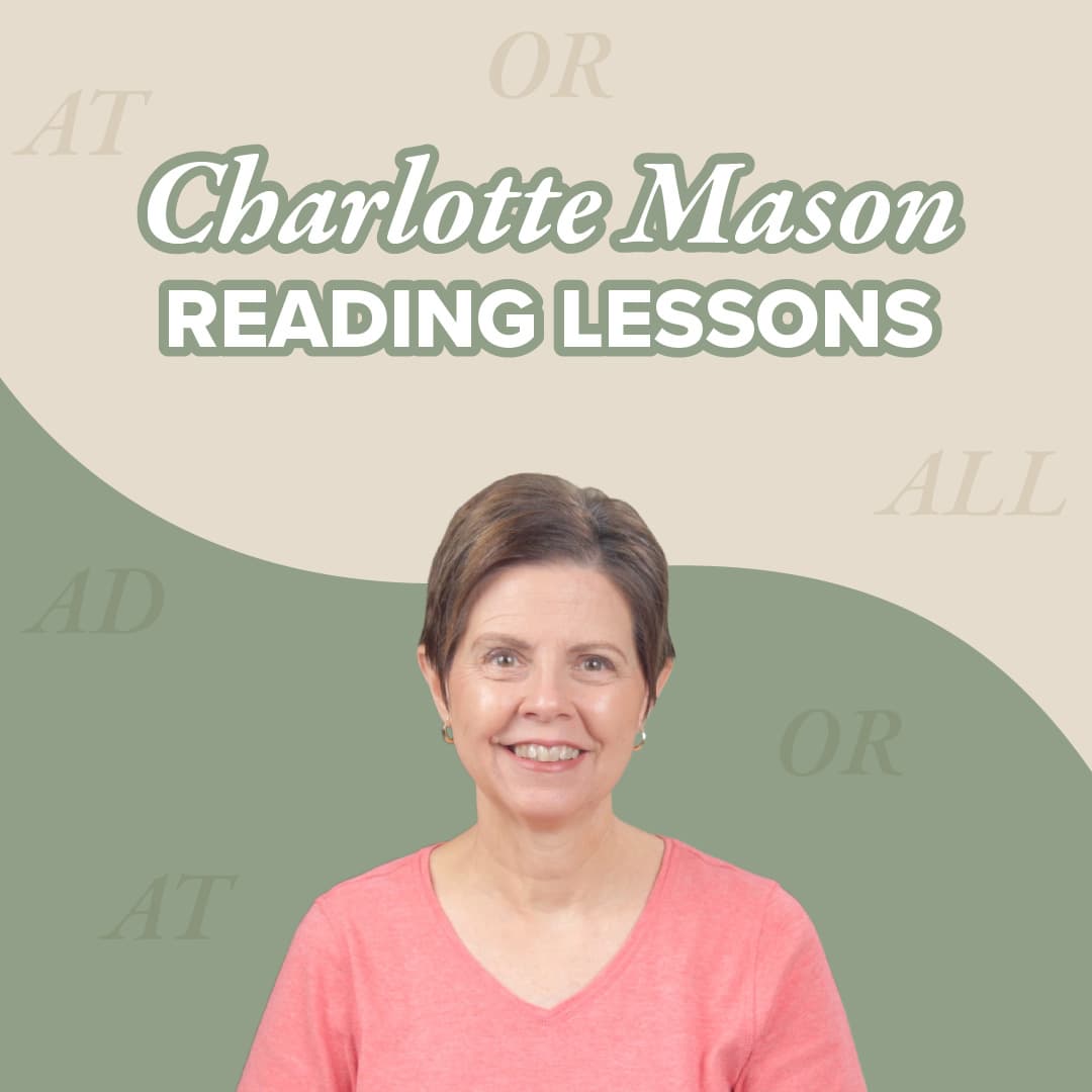 Charlotte Mason Language Arts: Reading Lessons