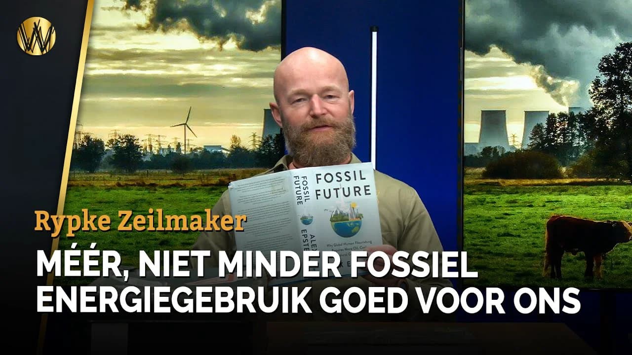 Méér, niet minder fossiel energiegebruik goed voor ons | Rypke Zeilmaker | Boekbespreking