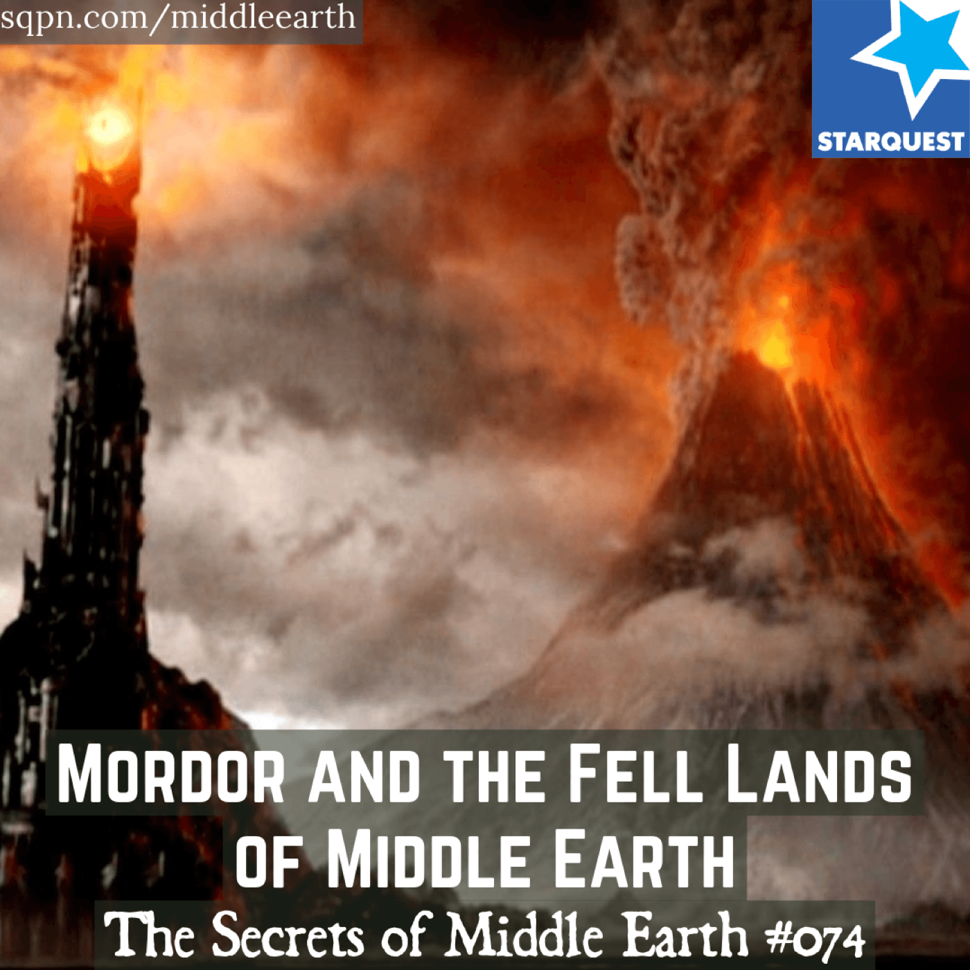 Mordor and the Fell Lands of Middle Earth