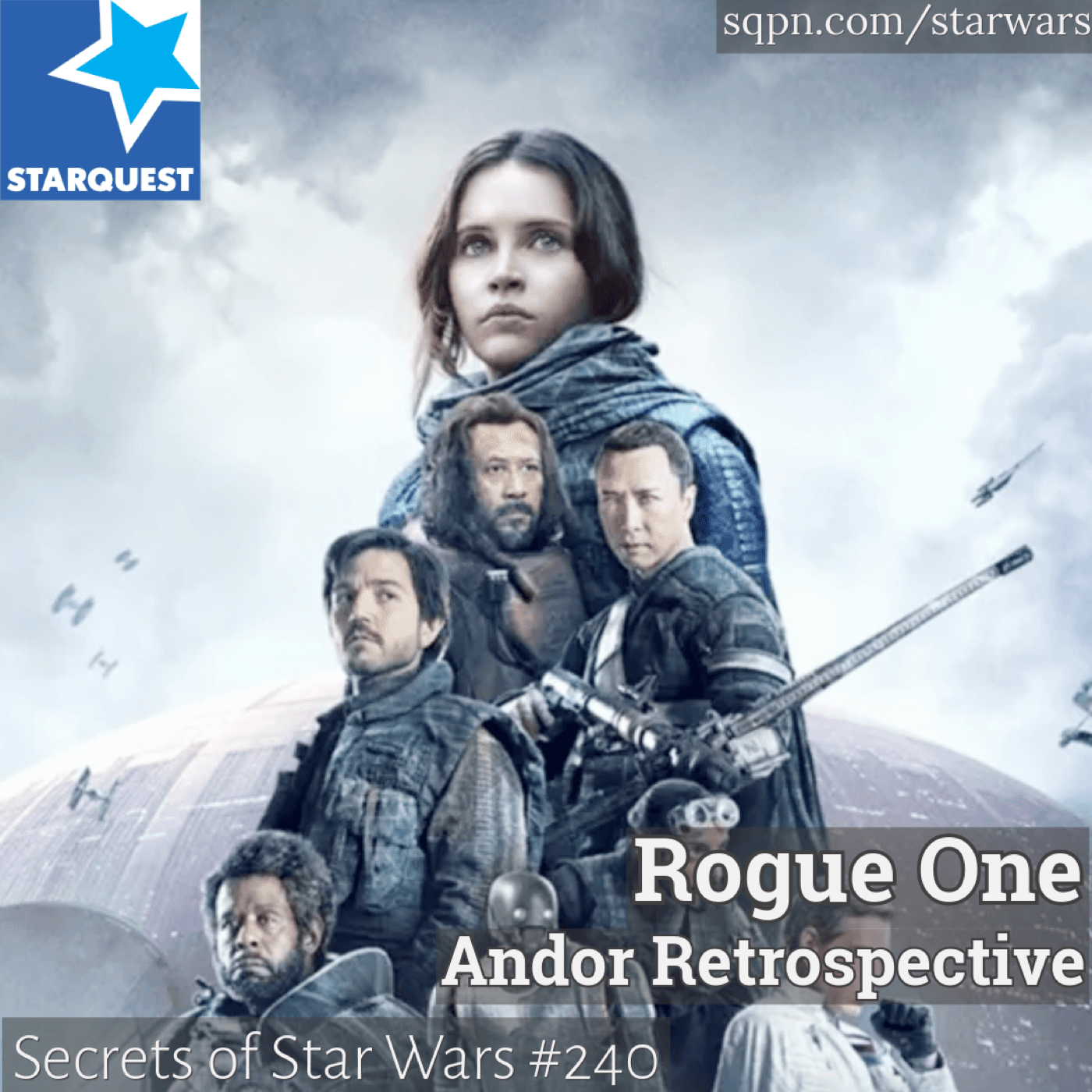 Rogue One Andor Retrospective