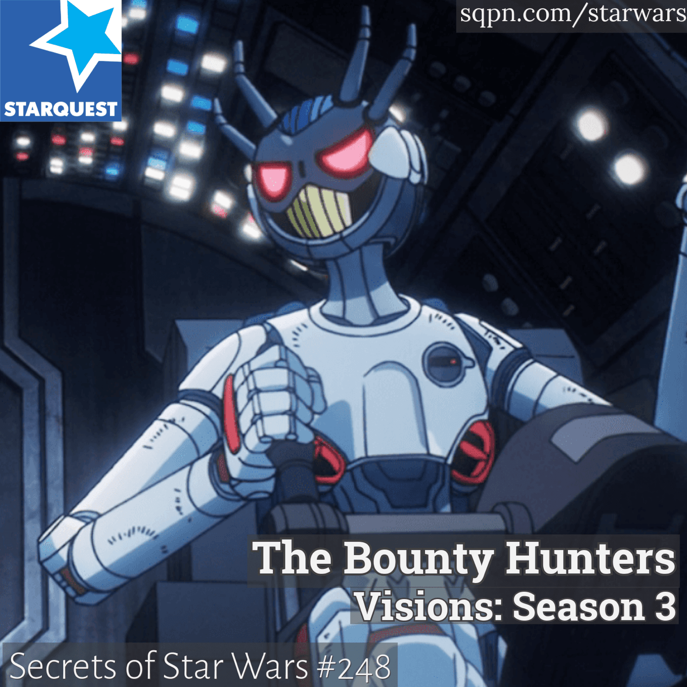 Visions, Ep. 22 – The Bounty Hunters