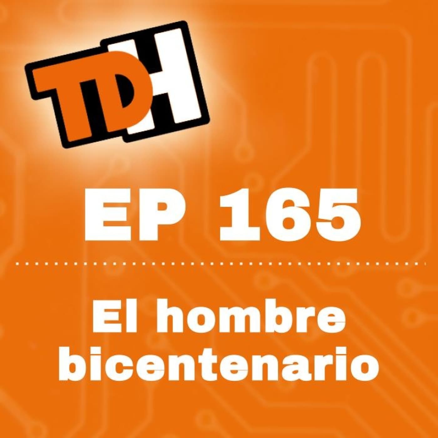 165 El hombre bicentenario