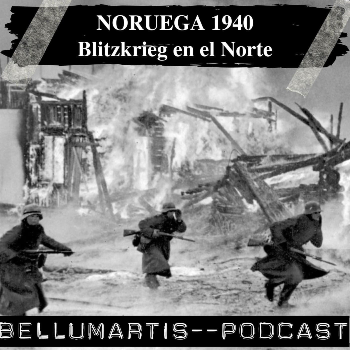 NORUEGA 1940: Blitzkrieg en el Norte. Las campañas alemanas y aliadas *A. Muñoz Lorente